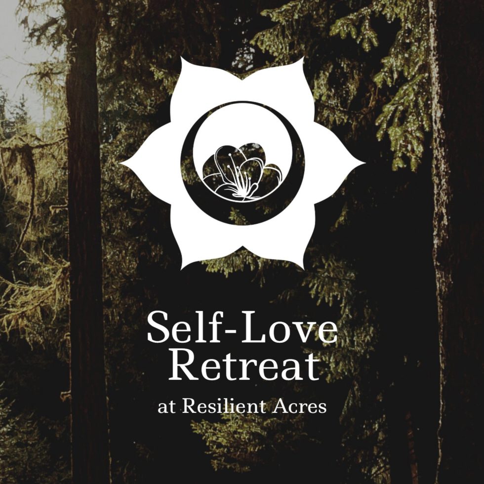 SelfLove Retreat at Resilient Acres Resilient Acres